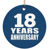 18th Anniversary 18 Years Anniversary - Circle Ornament