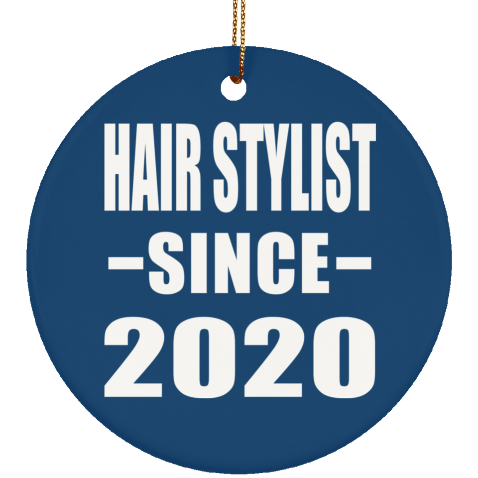 Hair Stylist Since 2020 - Circle Ornament