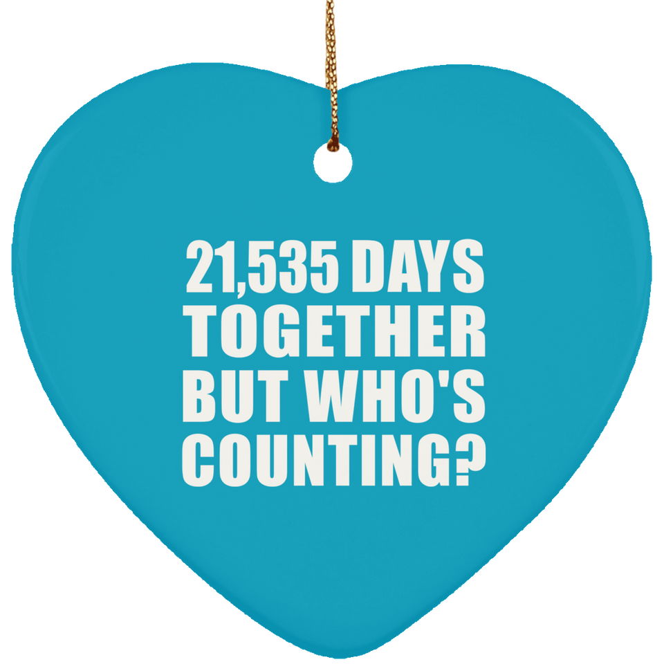 59th Anniversary 21,535 Days Together But Who's Counting - Heart Ornament