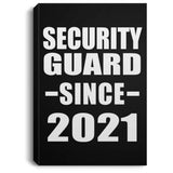 Security Guard Since 2021 - Canvas Portrait