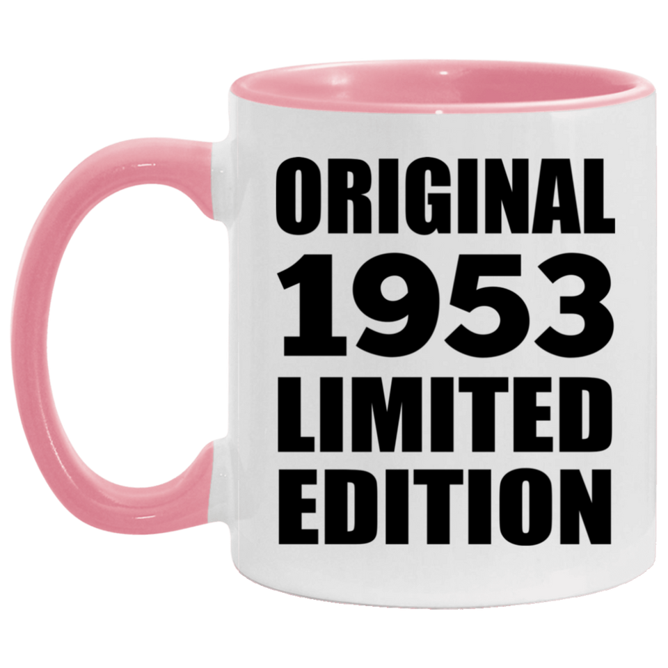 71st Birthday Original 1953 Limited Edition - 11oz Accent Mug Pink