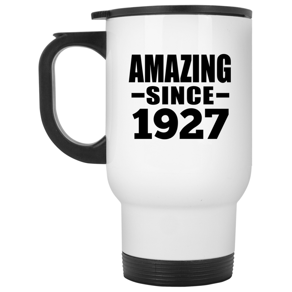 97th Birthday Amazing Since 1927 - White Travel Mug