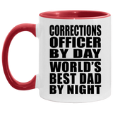 Corrections Officer By Day World's Best Dad By Night - 11oz Accent Mug Red