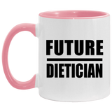 Future Dietician - 11oz Accent Mug Pink