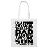 Proud Physical Therapist Dad Of Awesome Son - Tote Bag White