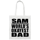 Sam World's Okayest Dad - Tote Bag White