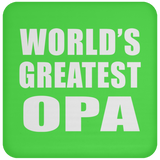 World's Greatest Opa - Drink Coaster