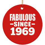 55th Birthday Fabulous Since 1969 - Circle Ornament