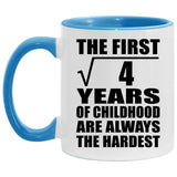 2nd Birthday Square Root of 4 Years of Childhood - 11oz Accent Mug Blue