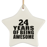 24th Birthday 24 Years Of Being Awesome - Star Ornament