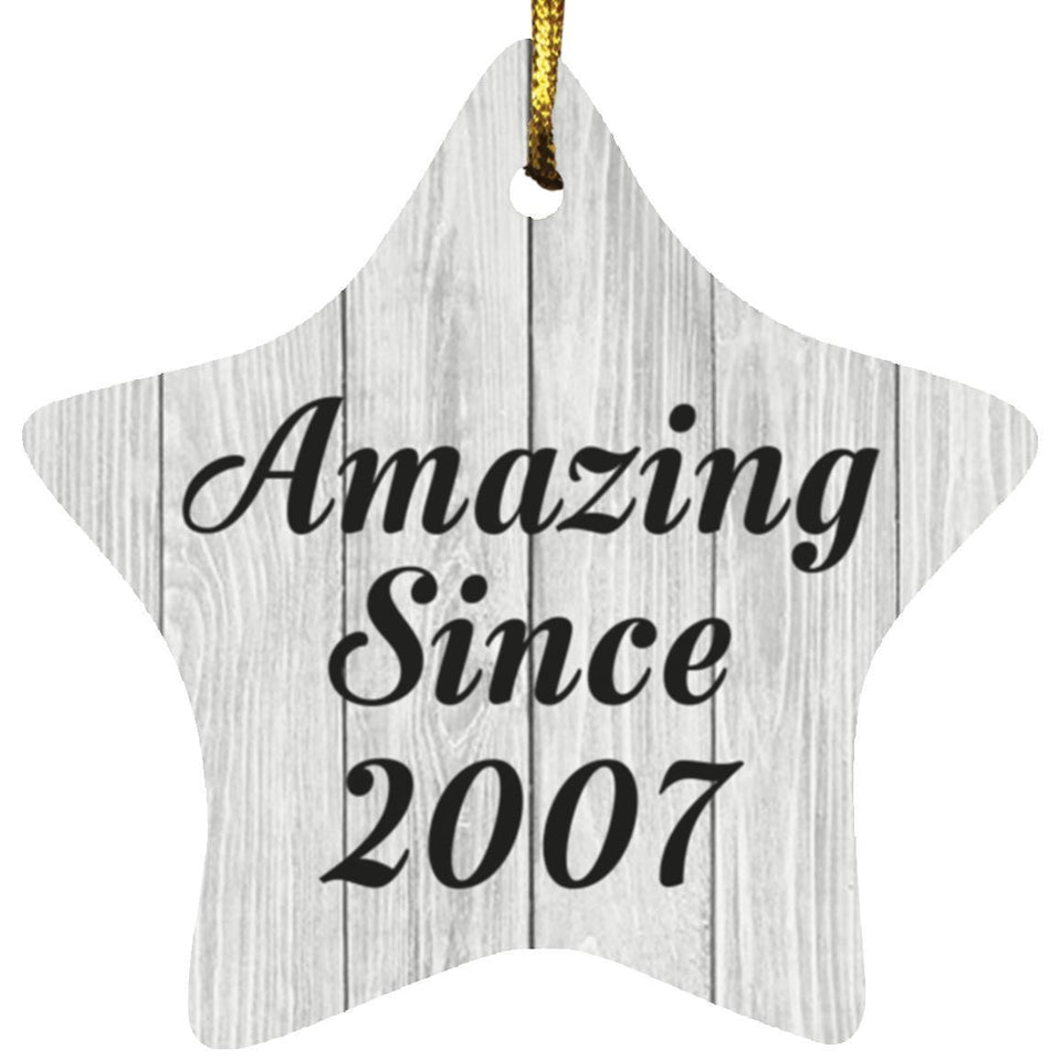 17th Birthday Amazing Since 2007 - Star Ornament F