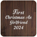 First Christmas As Girlfriend 2024 - Drink Coaster D