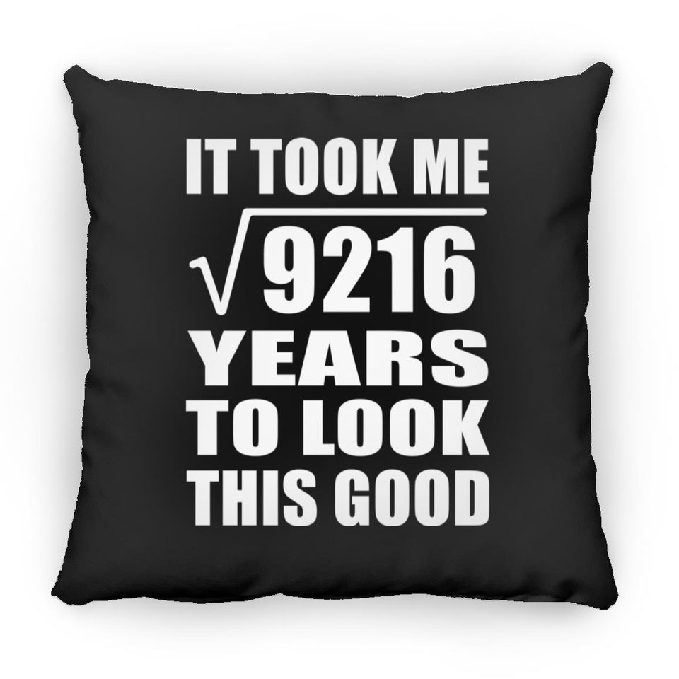 96th Birthday Took Square Root of 9216 Years To Look Good - Throw Pillow Black