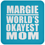 Margie World's Okayest Mom - Drink Coaster