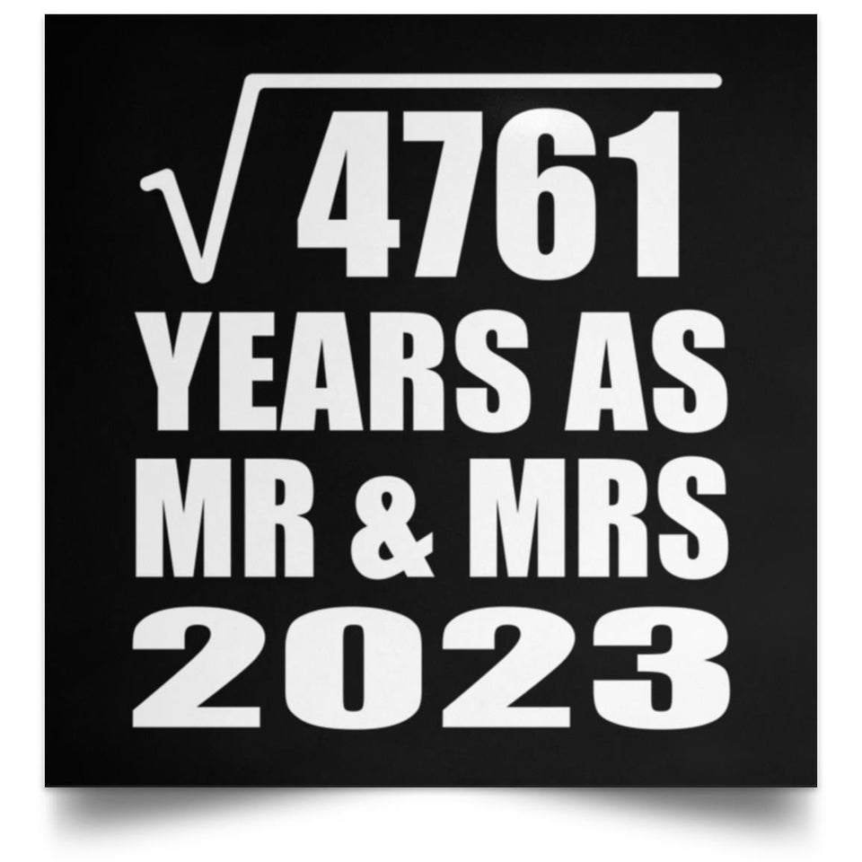 69th Anniversary Square Root of 4761 Years As Mr & Mrs 2023 - Poster Square
