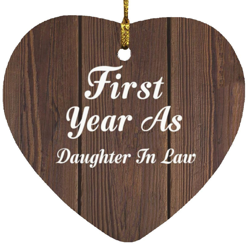 First Year As Daughter In Law - Heart Ornament D