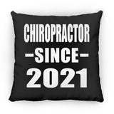 Chiropractor Since 2021 - Throw Pillow Black