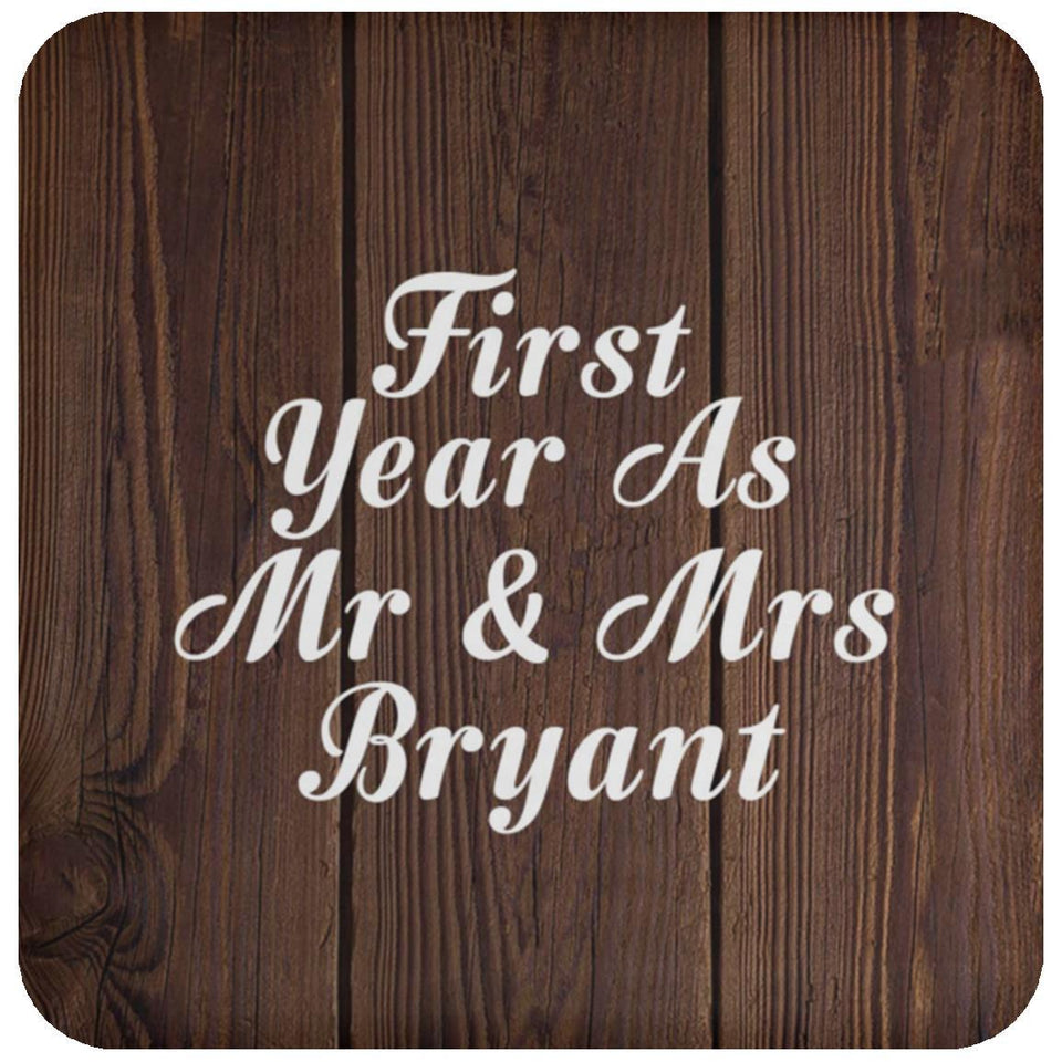 First Year As Mr & Mrs Bryant - Drink Coaster D