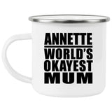 Annette World's Okayest Mum - 12oz Camping Mug