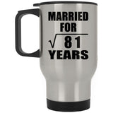 9th Anniversary Married For Square Root of 81 Years - Silver Travel Mug