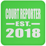 Court Reporter Established EST. 2018 - Drink Coaster