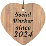 Social Worker Since 2024 - Heart Ornament C