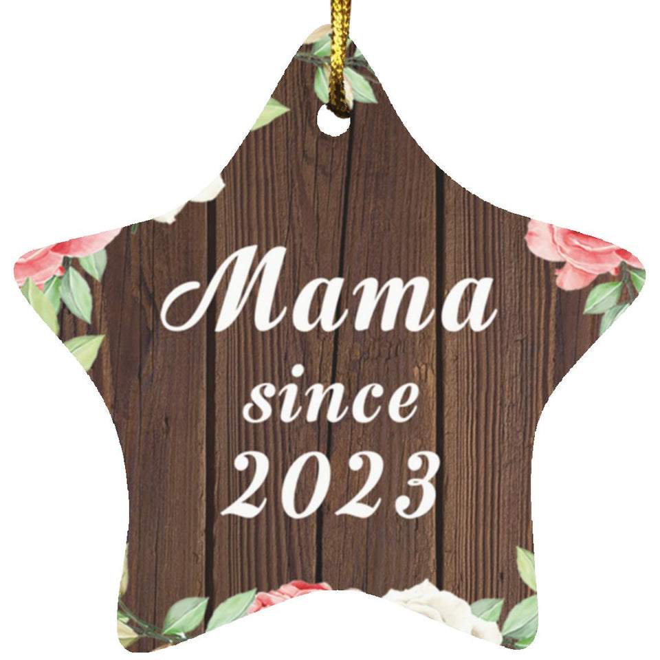 Mama Since 2023 - Star Ornament A