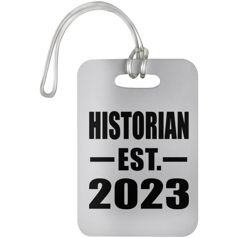 Historian Established EST. 2023 - Luggage Bag Tag