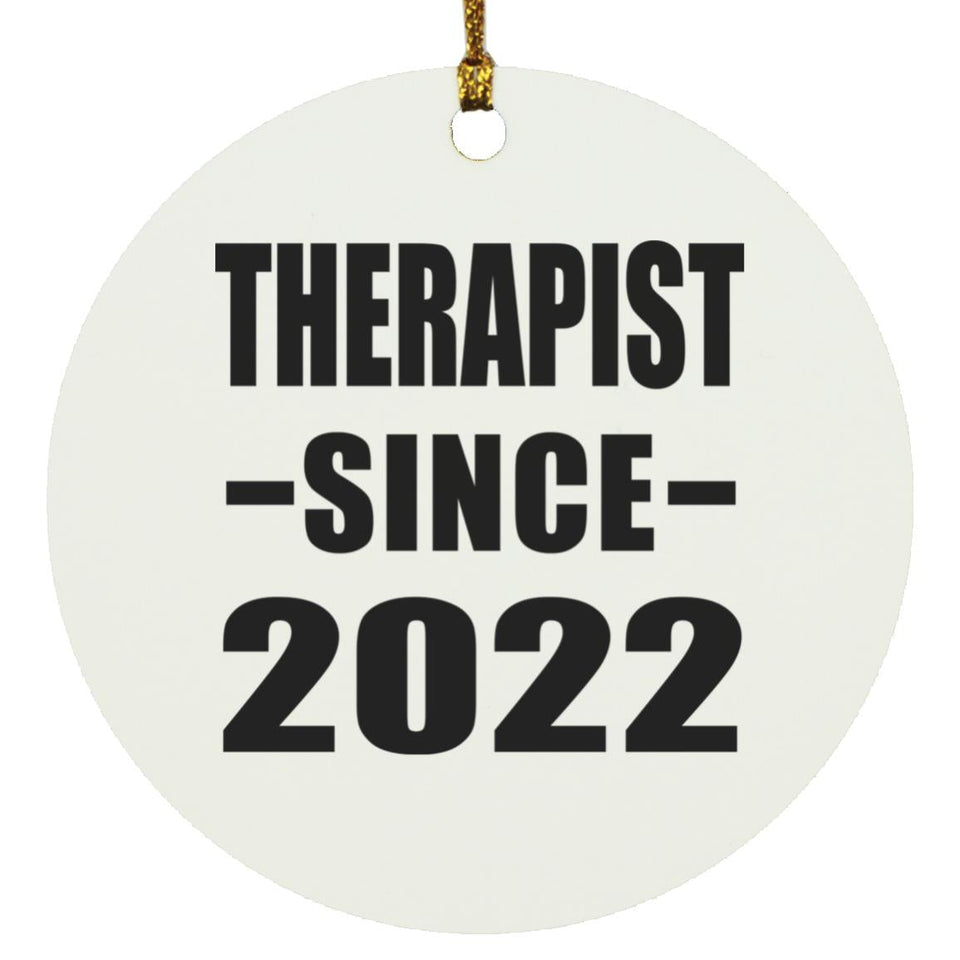 Therapist Since 2022 - Circle Ornament
