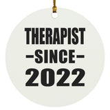Therapist Since 2022 - Circle Ornament