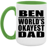 Ben World's Okayest Dad - 15oz Accent Mug Green