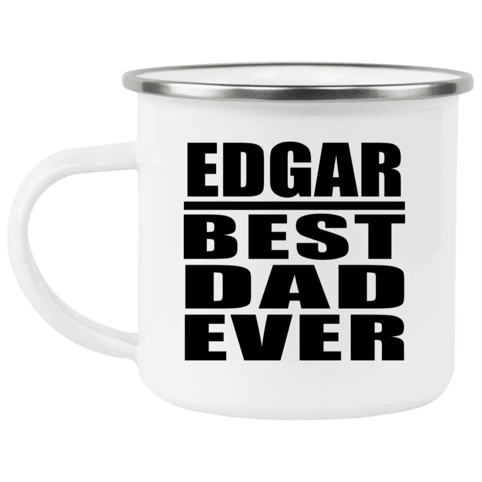 Edgar Best Dad Ever - 12oz Camping Mug