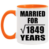 43rd Anniversary Married For Square Root of 1849 Years - 11oz Accent Mug Orange