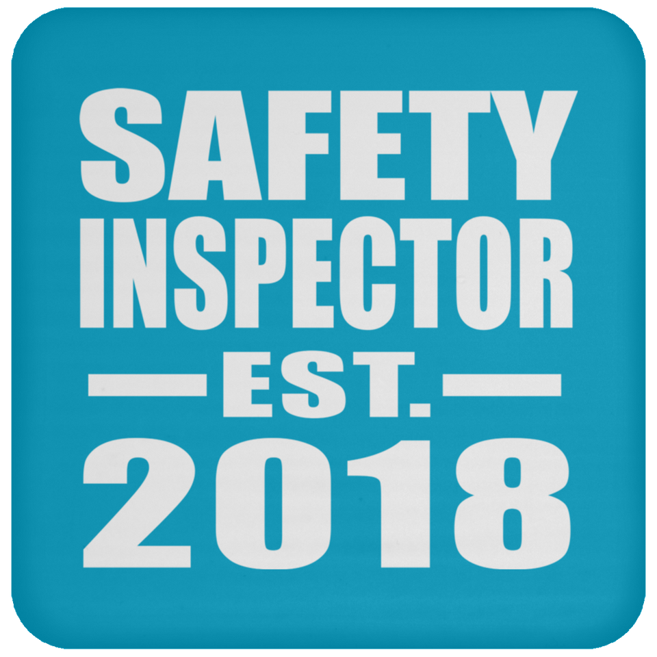 Safety Inspector Established EST. 2018 - Drink Coaster