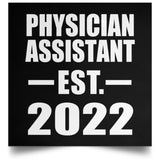 Physician Assistant Established EST. 2022 - Poster Square