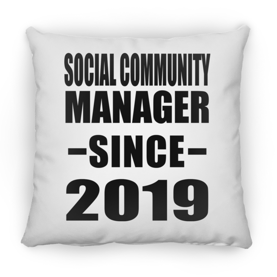 Social Community Manager Since 2019 - Throw Pillow