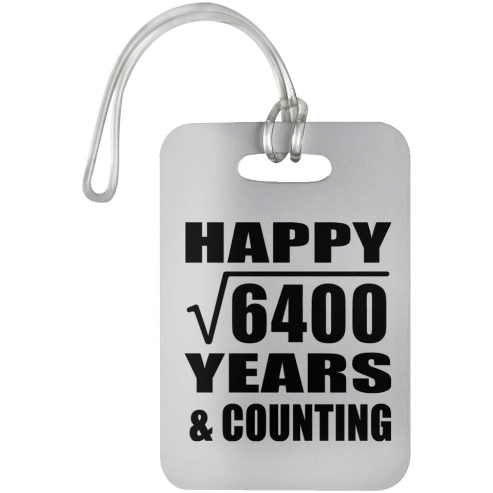 Happy 80th Anniversary Square Root of 6400 Years & Counting - Luggage Bag Tag