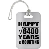 Happy 80th Anniversary Square Root of 6400 Years & Counting - Luggage Bag Tag