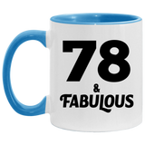 78th Birthday 78 & Fabulous - 11oz Accent Mug Blue