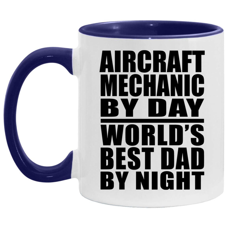 Aircraft Mechanic By Day World's Best Dad By Night - 11oz Accent Mug Purple
