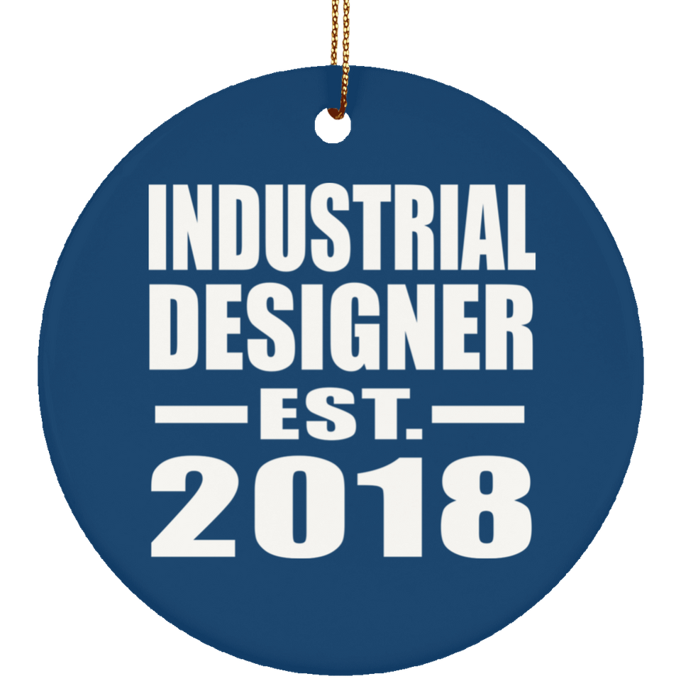 Industrial Designer Established EST. 2018 - Circle Ornament