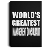 World's Greatest Management Consultant - Canvas Portrait