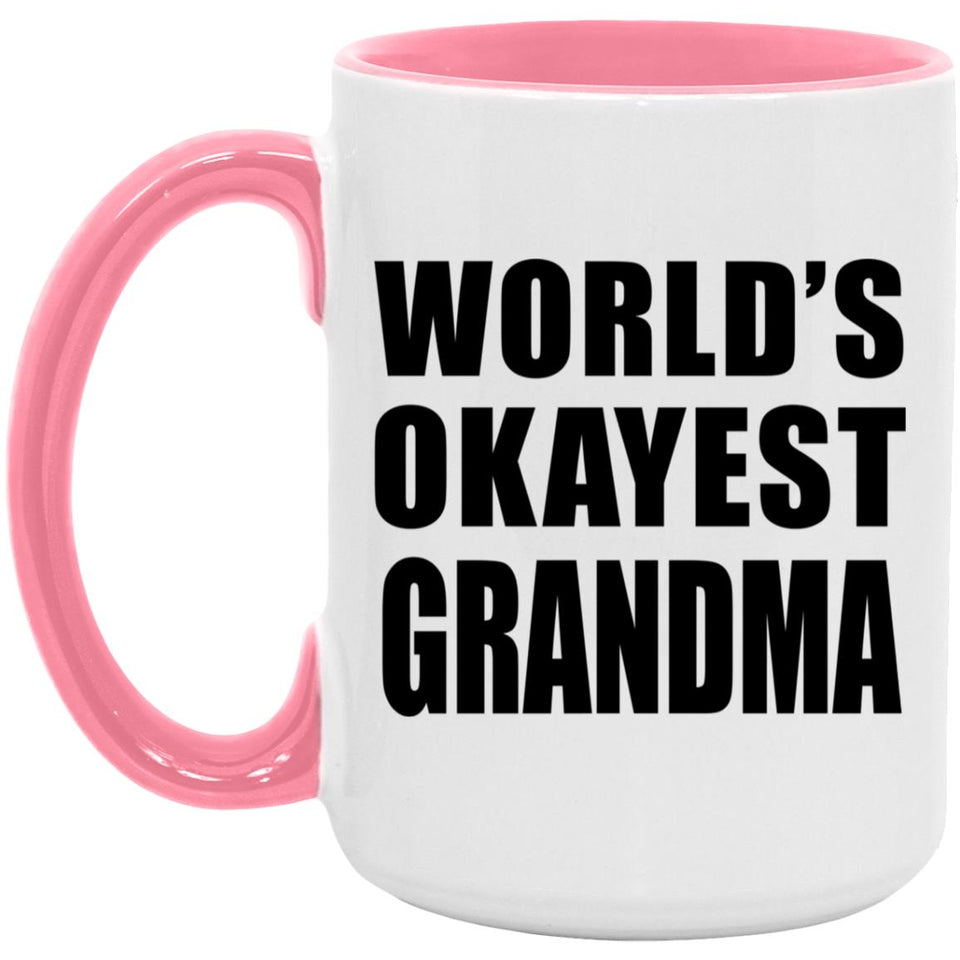 World's Okayest Grandma - 15oz Accent Mug Pink