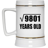 99th Birthday Square Root of 9801 Years Old - Beer Stein