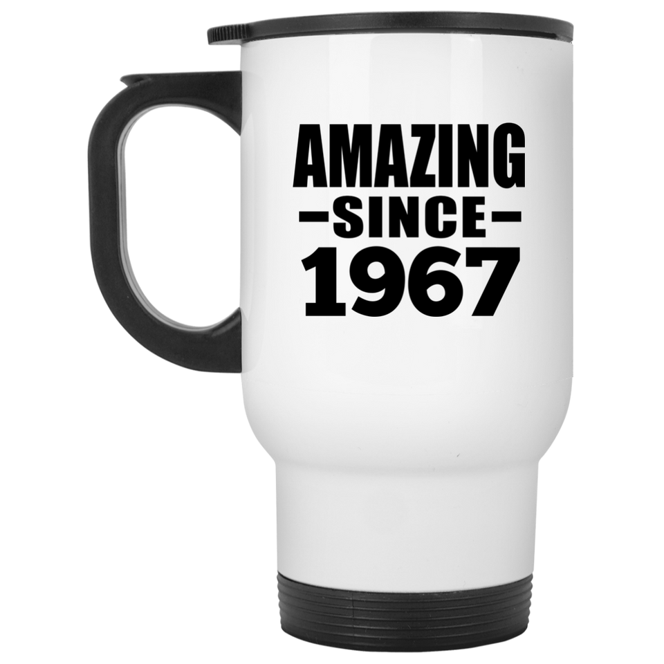 57th Birthday Amazing Since 1967 - White Travel Mug