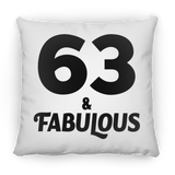 63rd Birthday 63 & Fabulous - Throw Pillow