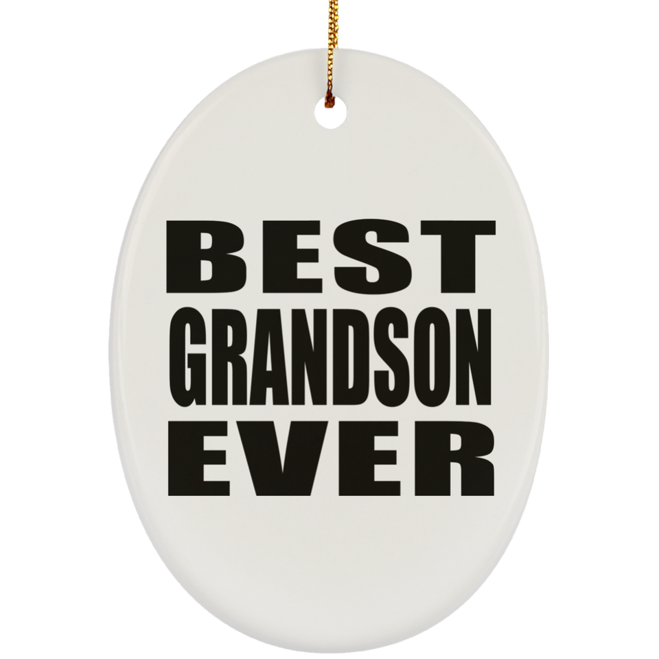 Best Grandson Ever - Oval Ornament