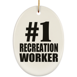 Number One #1 Recreation Worker - Oval Ornament