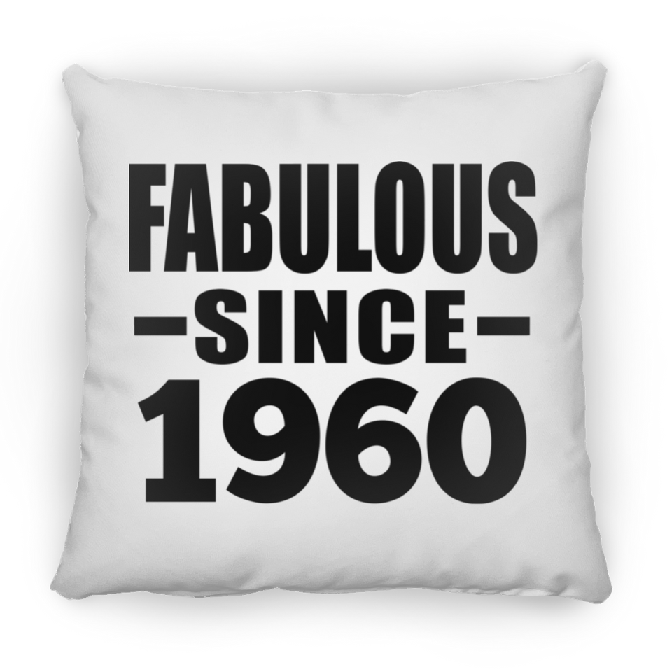 64th Birthday Fabulous Since 1960 - Throw Pillow