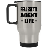 Real Estate Agent Life - Silver Travel Mug